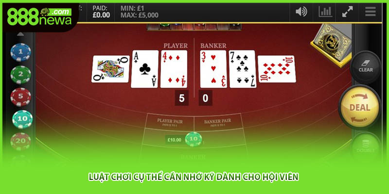 Luật chơi cụ thể cần nhớ kỹ dành cho hội viên 