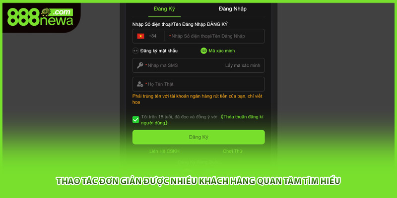 Thao tác đơn giản được nhiều khách hàng quan tâm tìm hiểu