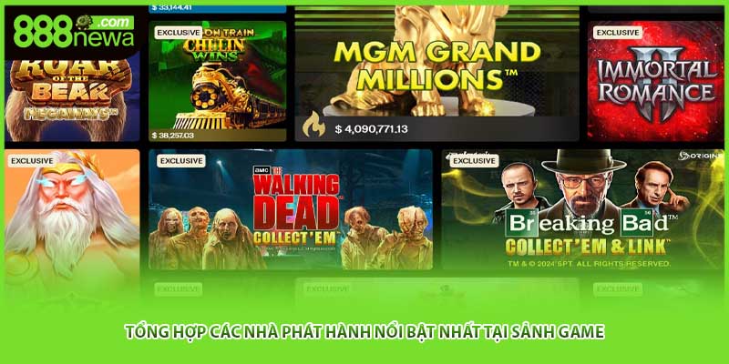 Tổng hợp các nhà phát hành nổi bật nhất tại sảnh game 